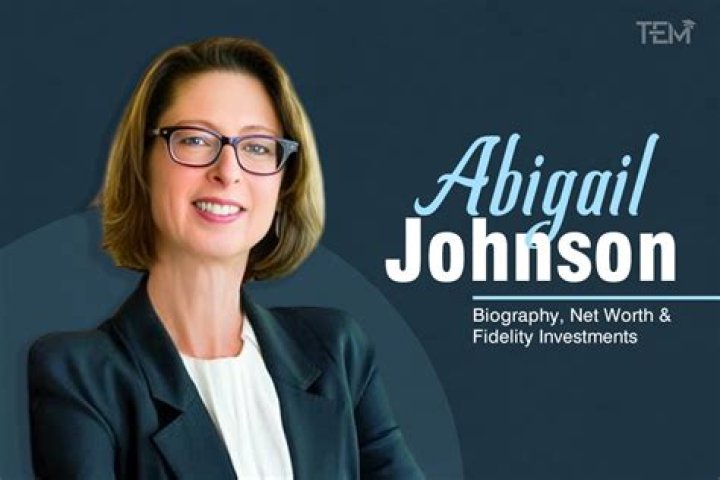 Abigail Johnson Net Worth - Wiki, Age, Weight and Height, Relationships, Family, and More