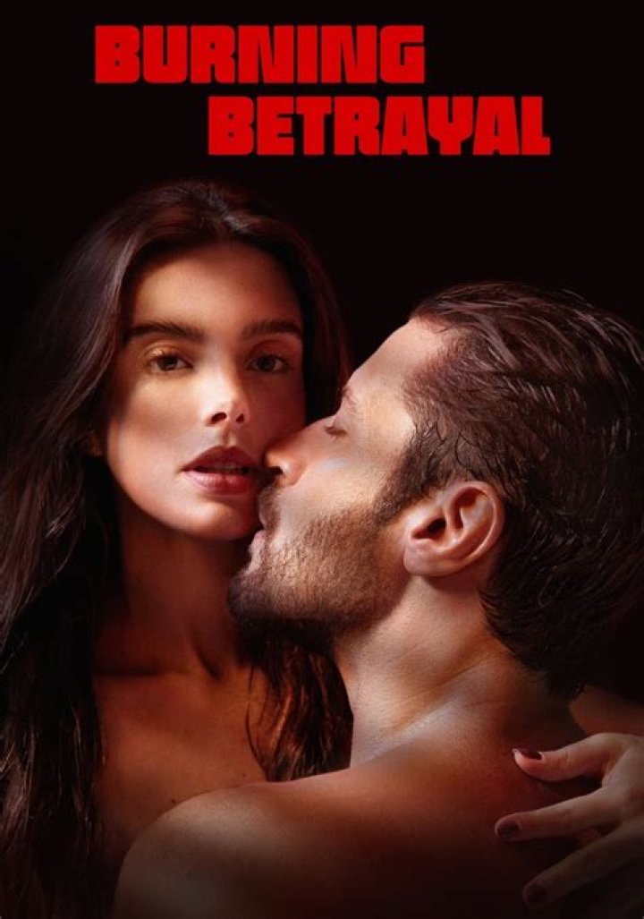 Burning Betrayal and the best sexy movies on Netflix in October 2023