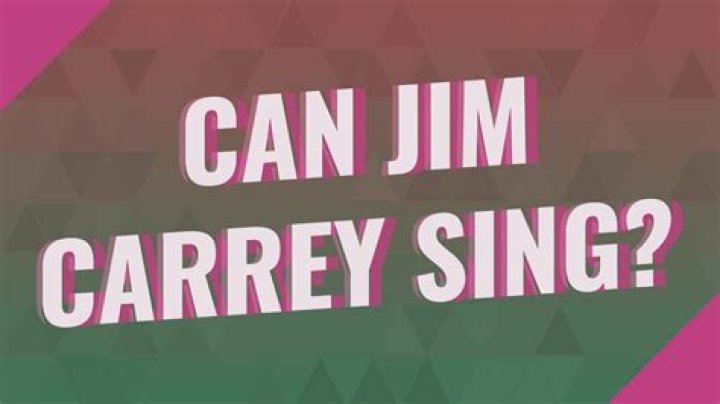 Can Jim Carrey sing?