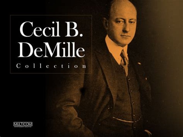 Cecil B. DeMille Net Worth - Wiki, Age, Weight and Height, Relationships, Family, and More