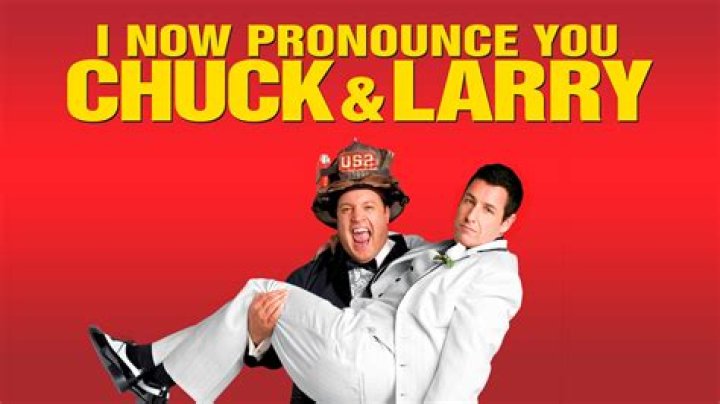 I Now Pronounce You Chuck & Larry