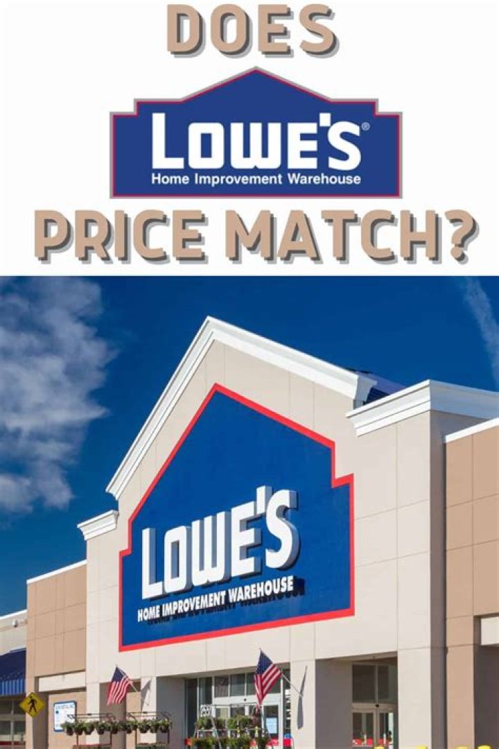 Does Lowes price match online?
