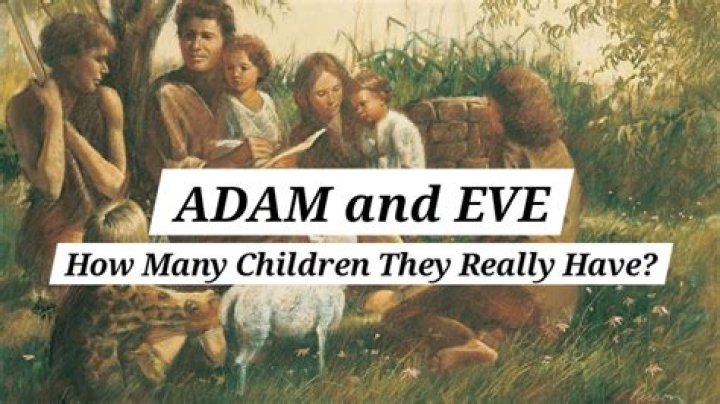 How many daughters did Adam and Eve have?