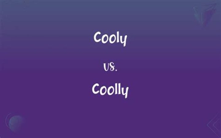 Is Cooly a word?
