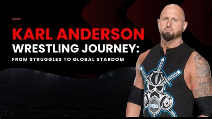 Karl Anderson (Wrestler) - Age, Family, Bio