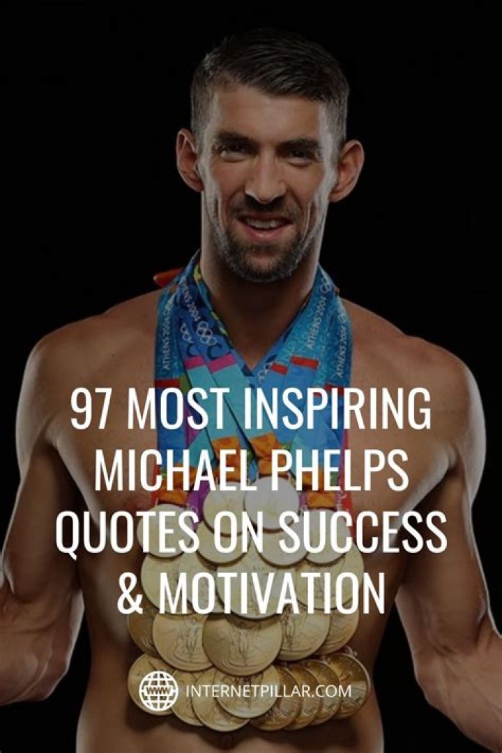 Michael Phelps Quotes That Show Why He Is a Champion