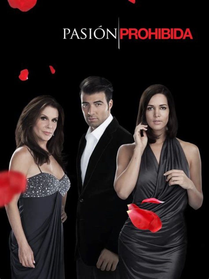Pasión Prohibida - Cast, Ages, Trivia