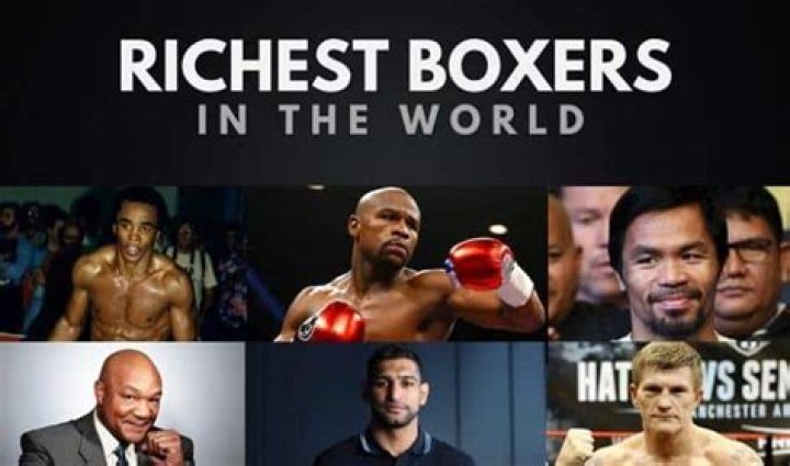 20 Richest Boxers in the World