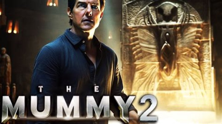 We likely won't ever see The Mummy 2 starring Tom Cruise