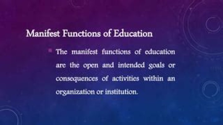 What are some of the manifest functions of education?