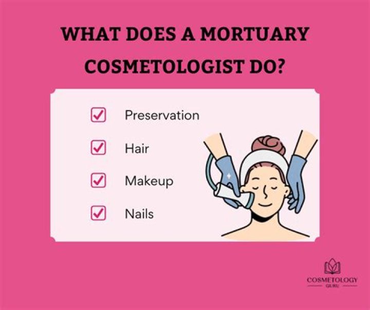 What is a mortuary cosmetologist?